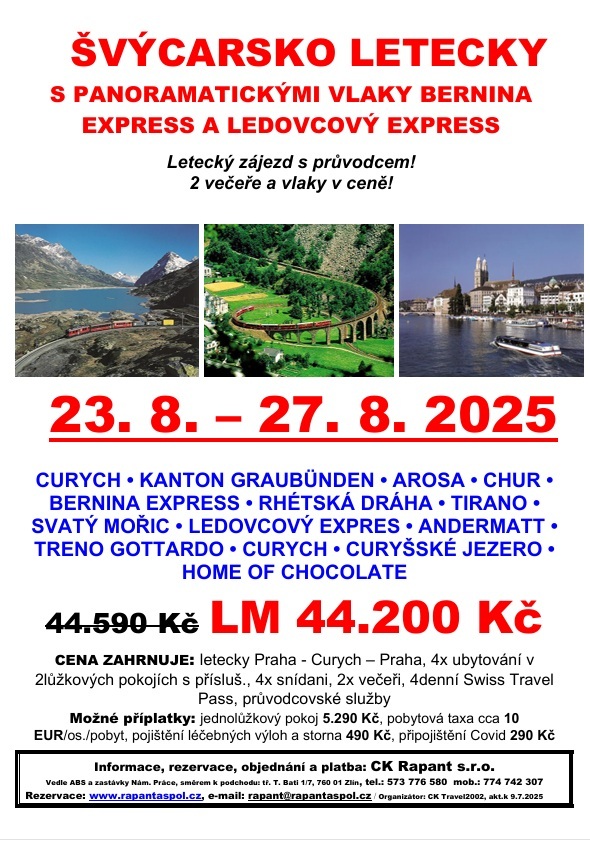 ŠVÝCARSKO - Švýcarsko letecky a Bernina express - k.9.7.